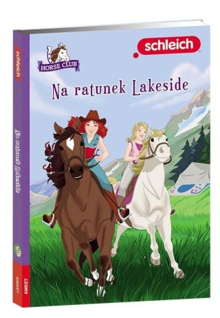 Horse Club. Na ratunek Lakeside