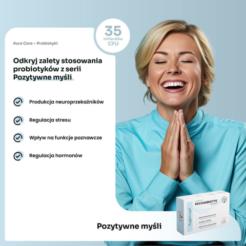 PSYCHOBIOTYK + PREBIOTYK, ŻYWE PROBIOTYKI - POZYTYWNE MYŚLI